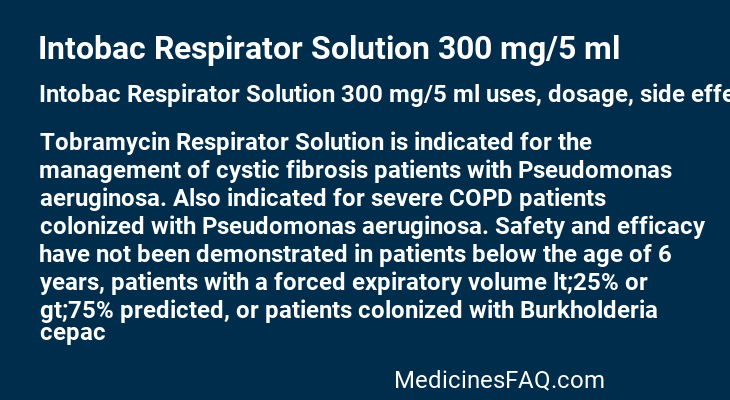 Intobac Respirator Solution 300 mg/5 ml