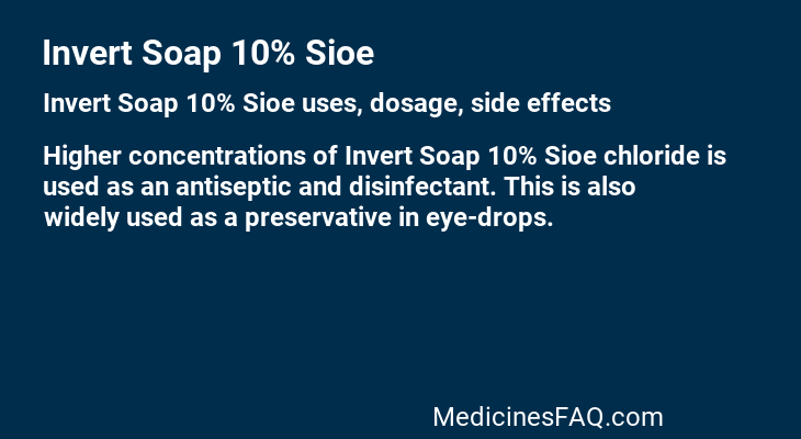 Invert Soap 10% Sioe