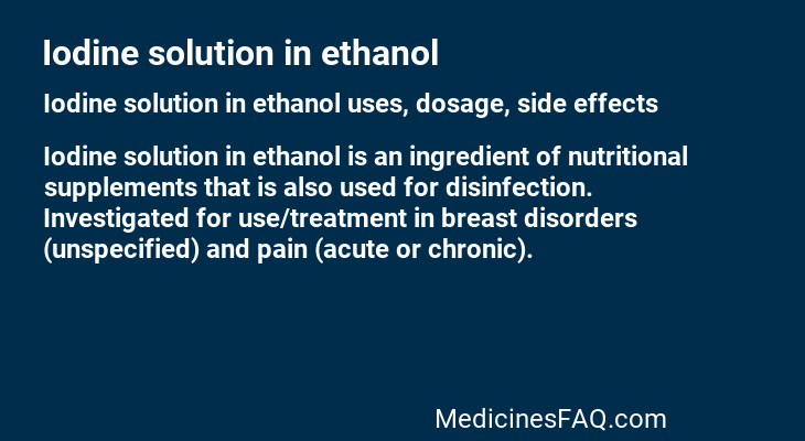 Iodine solution in ethanol