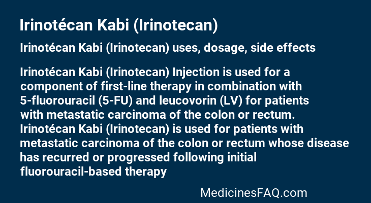 Irinotécan Kabi (Irinotecan)