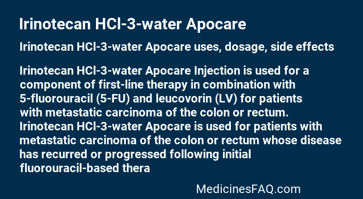 Irinotecan HCl-3-water Apocare