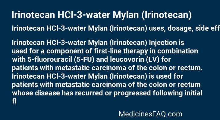 Irinotecan HCl-3-water Mylan (Irinotecan)