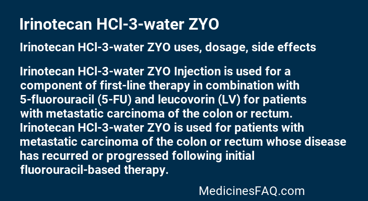 Irinotecan HCl-3-water ZYO