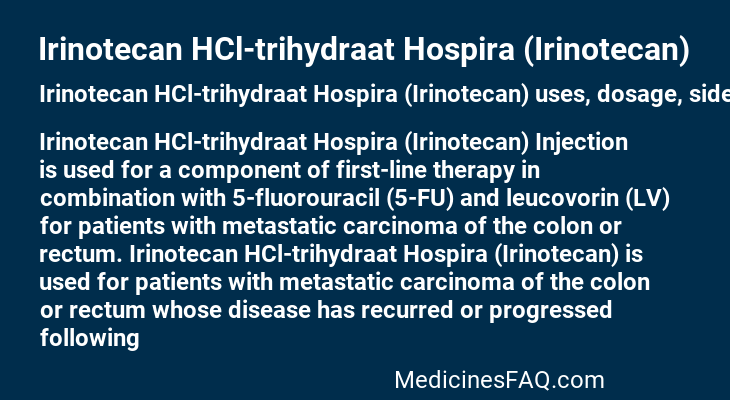Irinotecan HCl-trihydraat Hospira (Irinotecan)