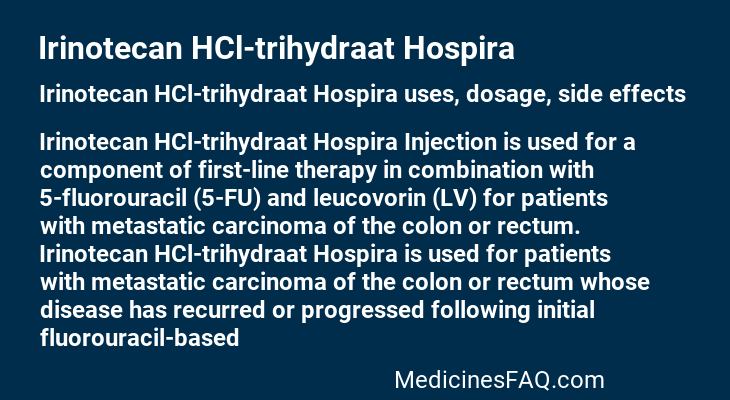 Irinotecan HCl-trihydraat Hospira