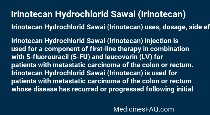 Irinotecan Hydrochlorid Sawai (Irinotecan)