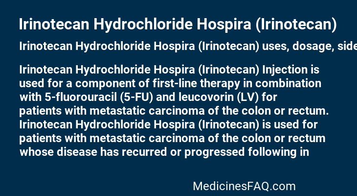 Irinotecan Hydrochloride Hospira (Irinotecan)