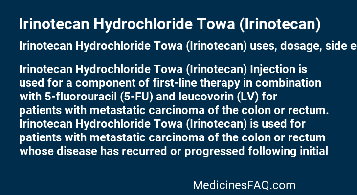Irinotecan Hydrochloride Towa (Irinotecan)