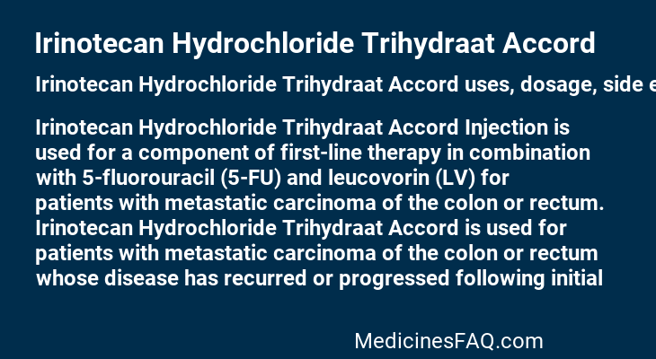 Irinotecan Hydrochloride Trihydraat Accord