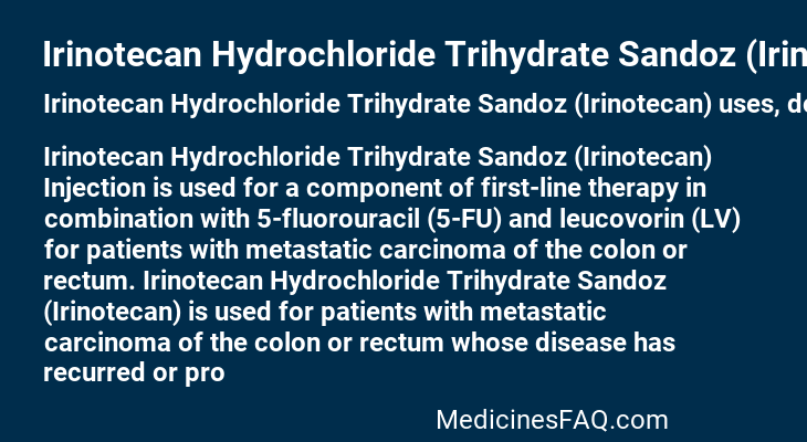 Irinotecan Hydrochloride Trihydrate Sandoz (Irinotecan)