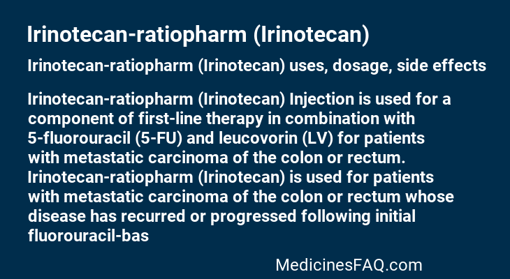 Irinotecan-ratiopharm (Irinotecan)