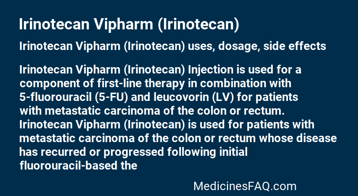 Irinotecan Vipharm (Irinotecan)