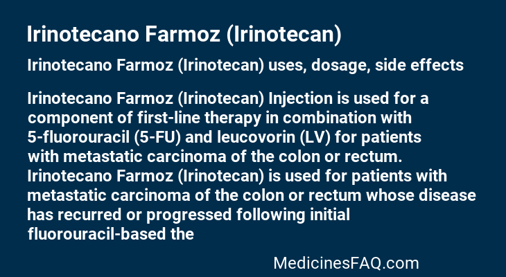 Irinotecano Farmoz (Irinotecan)