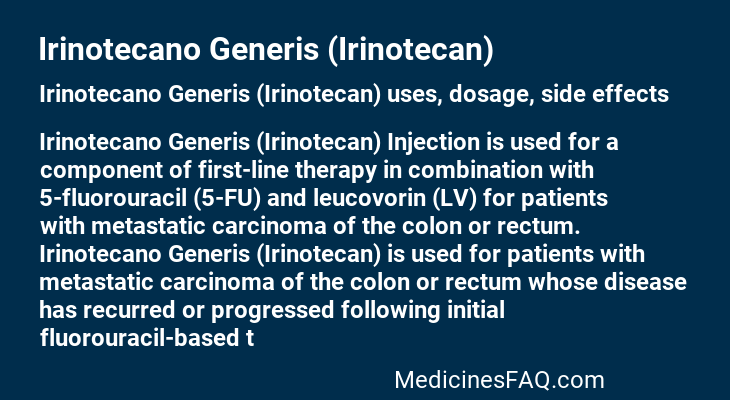 Irinotecano Generis (Irinotecan)