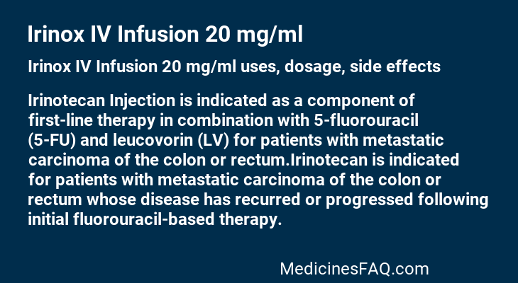 Irinox IV Infusion 20 mg/ml