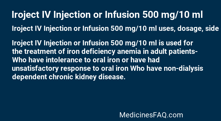 Iroject IV Injection or Infusion 500 mg/10 ml