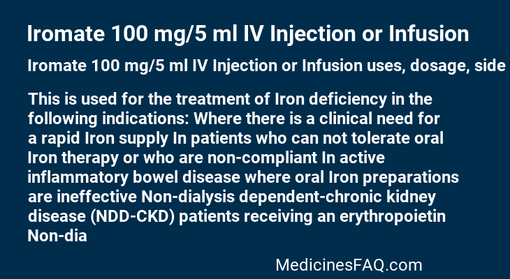 Iromate 100 mg/5 ml IV Injection or Infusion