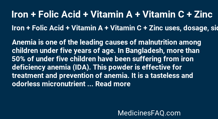 Iron + Folic Acid + Vitamin A + Vitamin C + Zinc