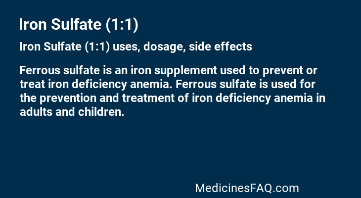 Iron Sulfate (1:1)