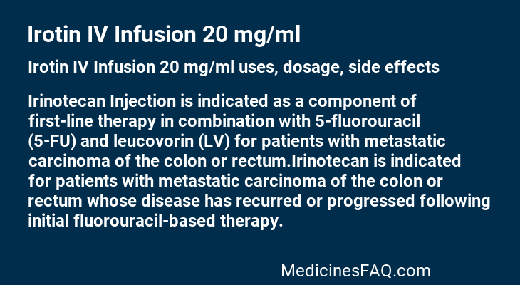 Irotin IV Infusion 20 mg/ml