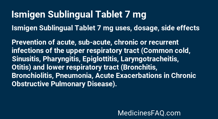 Ismigen Sublingual Tablet 7 mg