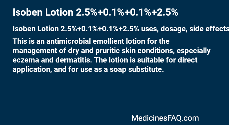 Isoben Lotion 2.5%+0.1%+0.1%+2.5%