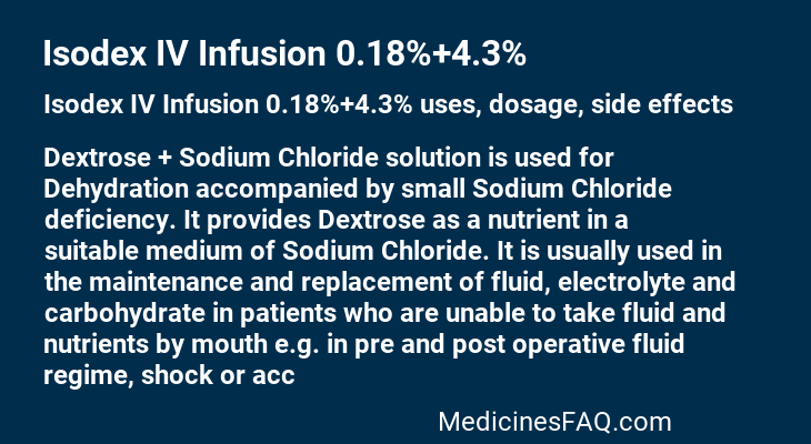 Isodex IV Infusion 0.18%+4.3%