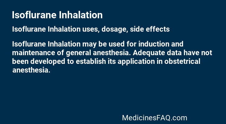 Isoflurane Inhalation