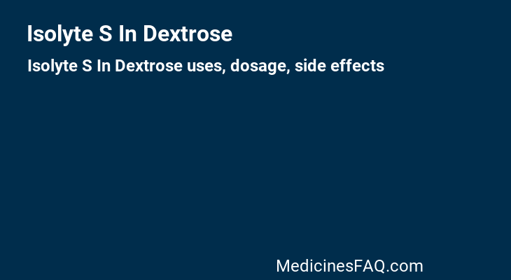 Isolyte S In Dextrose