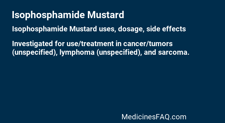 Isophosphamide Mustard