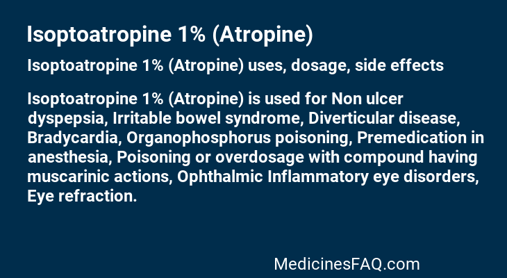 Isoptoatropine 1% (Atropine)