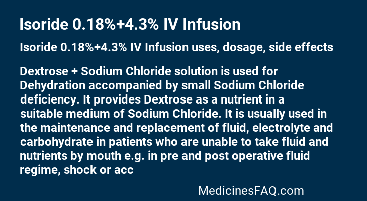 Isoride 0.18%+4.3% IV Infusion