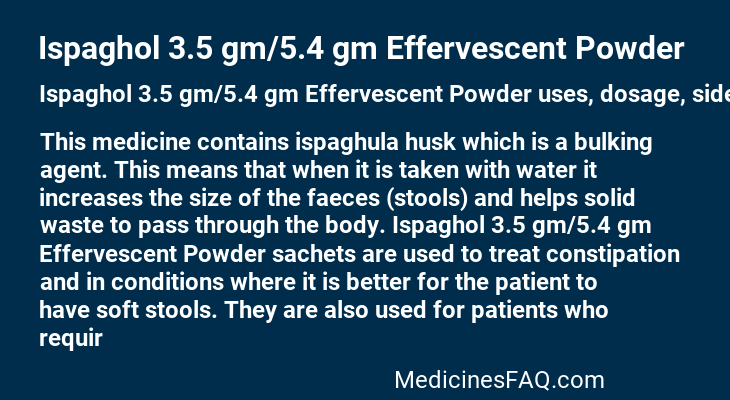 Ispaghol 3.5 gm/5.4 gm Effervescent Powder