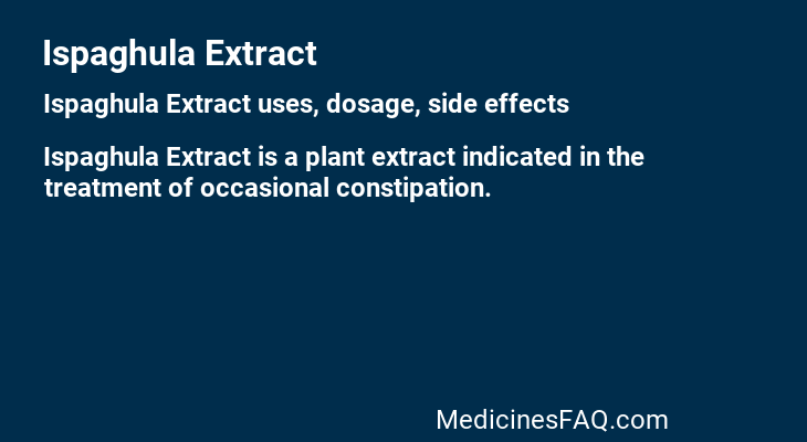 Ispaghula Extract
