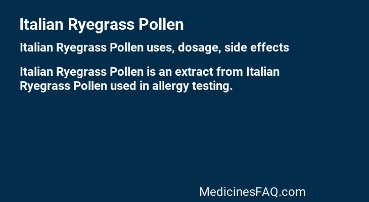 Italian Ryegrass Pollen