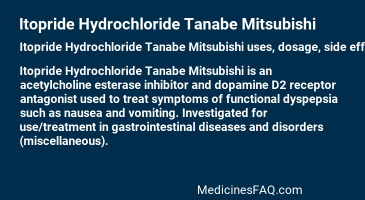 Itopride Hydrochloride Tanabe Mitsubishi