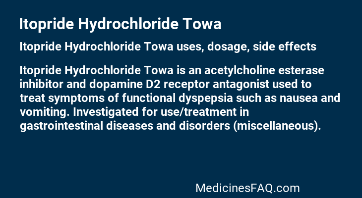 Itopride Hydrochloride Towa