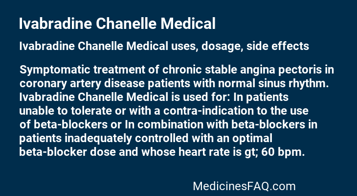 Ivabradine Chanelle Medical