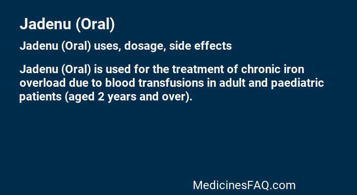 Jadenu (Oral)