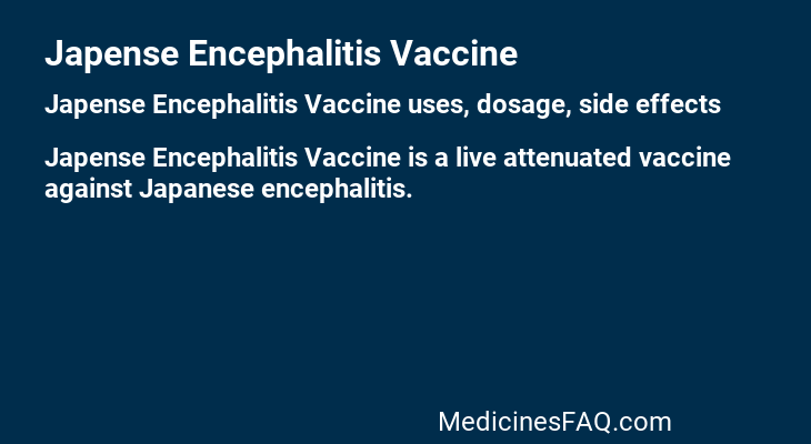 Japense Encephalitis Vaccine