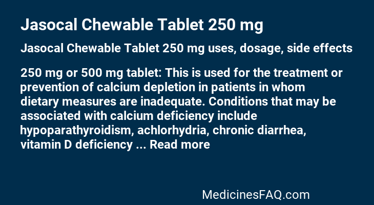 Jasocal Chewable Tablet 250 mg