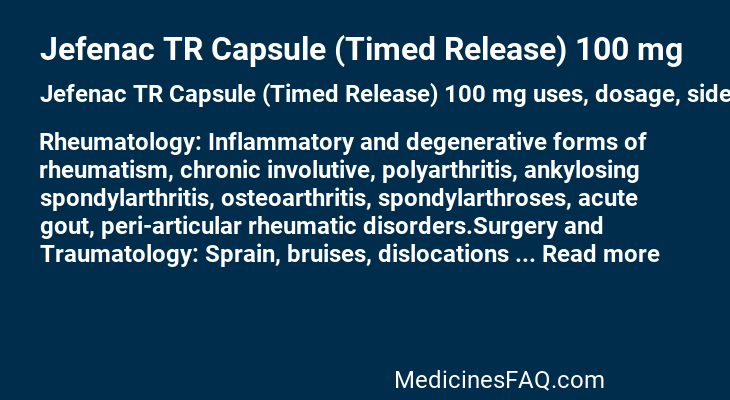 Jefenac TR Capsule (Timed Release) 100 mg