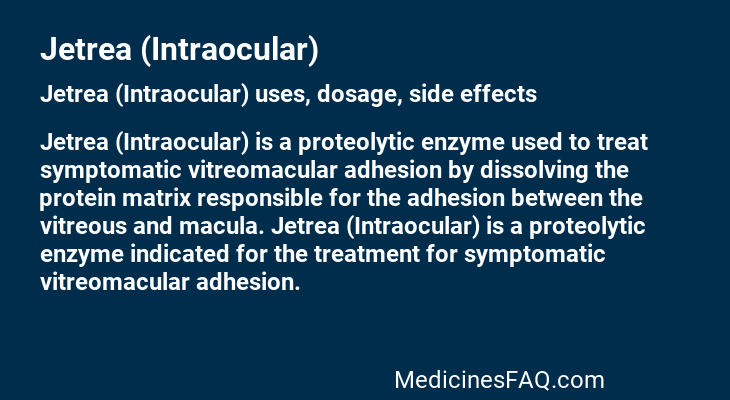 Jetrea (Intraocular)