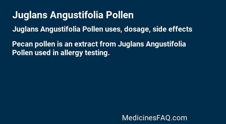 Juglans Angustifolia Pollen