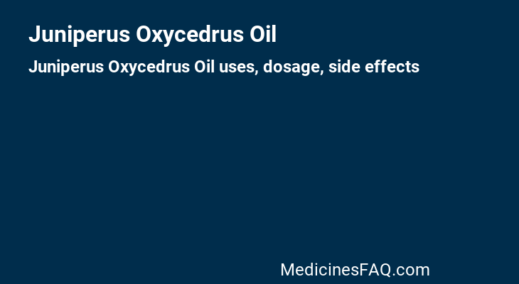 Juniperus Oxycedrus Oil