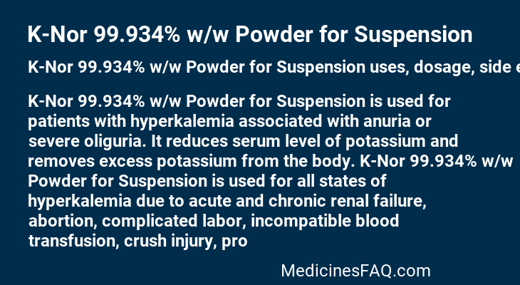 K-Nor 99.934% w/w Powder for Suspension