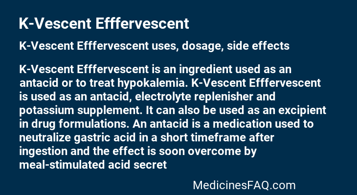 K-Vescent Efffervescent