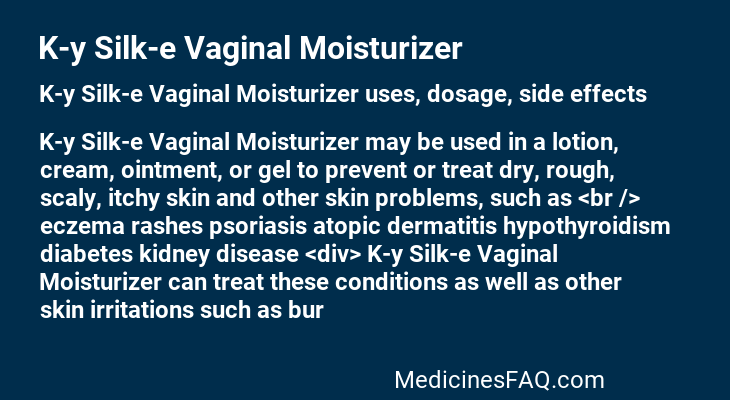 K-y Silk-e Vaginal Moisturizer