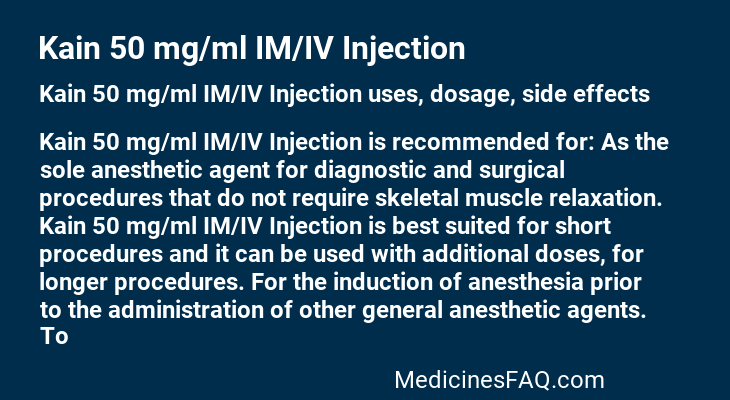 Kain 50 mg/ml IM/IV Injection