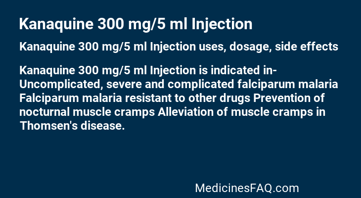 Kanaquine 300 mg/5 ml Injection